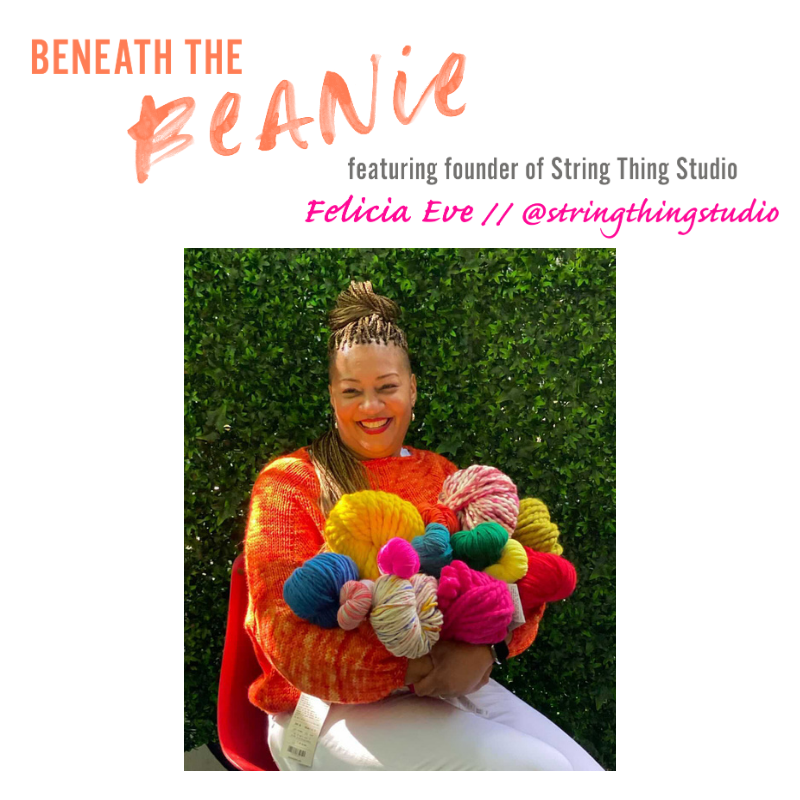 Beneath The Beanie: Felicia Eve