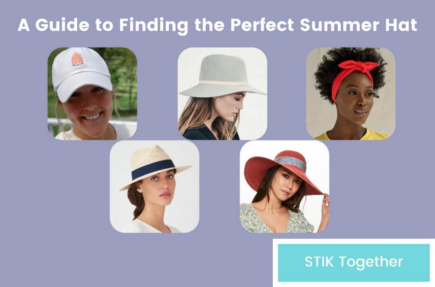 A Guide to Finding the Perfect Summer Hat